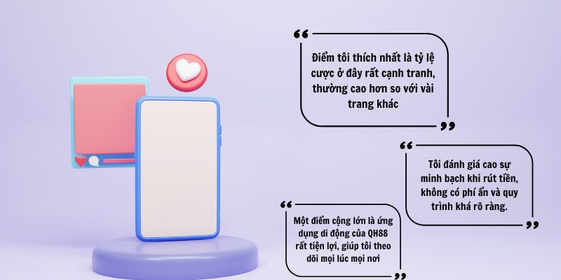 Các nhận xét thực tế từ người chơi trải nghiệm QH88